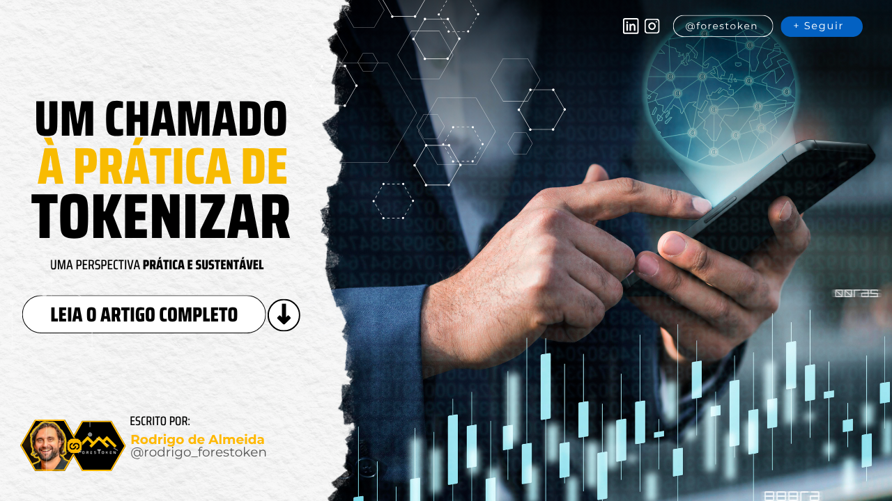 Um chamado á prática de Tokenizar: Uma perspectiva prática e sustentável